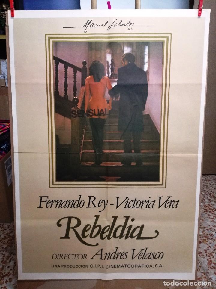 Cine: CARTEL CINE ORIG REBELDIA (1978) 70X100 / FERNANDO REY / VICTORIA VERA