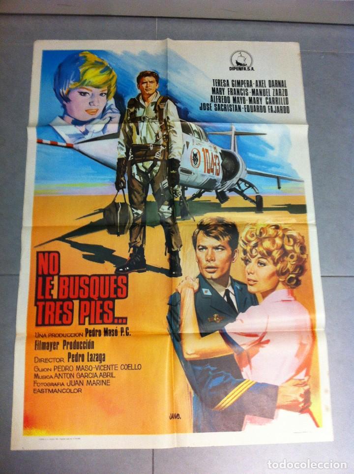 Cinema: CARTEL DE CINE 70X100 ORIGINAL NO LE BUSQUES TRES PIES CON TERESA GIMPERA Y AXEL DARNAL DIR LAZAGA