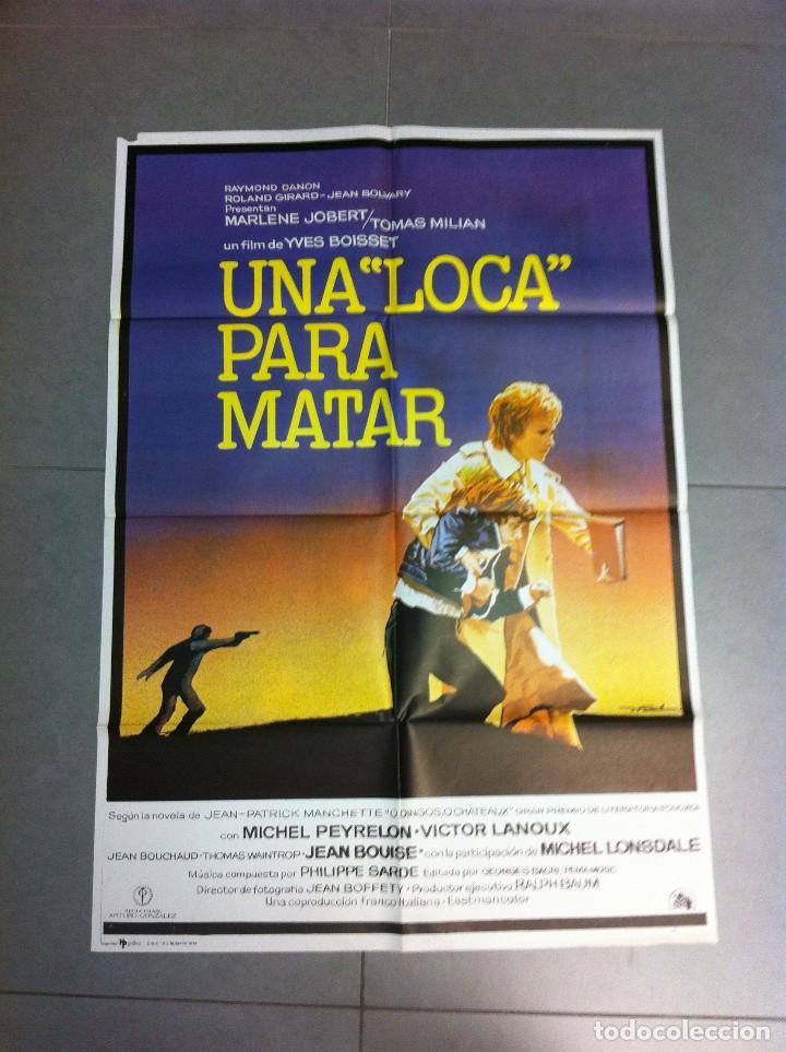 Cine: CARTEL DE CINE 70X100 ORIGINAL UNA LOCA PARA MATAR CON MARLENE JOBERT Y TOMAS MILIAN DIR YVES BOISSE