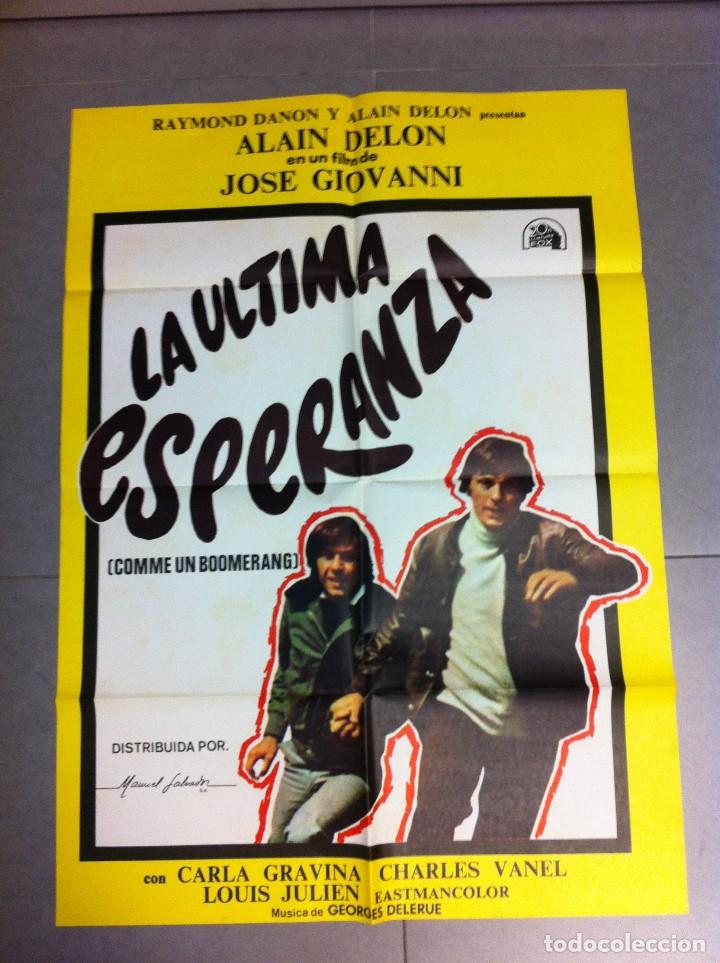 Cine: CARTEL DE CINE 70X100 ORIGINAL LA ULTIMA ESPERANZA CON ALAIN DELON Y RAYMOND DANON DIR JOSE GIOVANNI