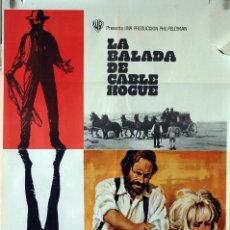 Cine: LA BALADA DE CABLE HOGUE. SAM PECKIMPAH-JASON ROBARDS-STELLA STEVENS. CARTEL ORIGINAL 1970