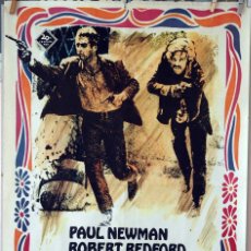 Cine: DOS HOMBRES Y UN DESTINO. PAUL NEWMAN-ROBERT REDFORD. CARTEL ORIGINAL 1969. 100X70