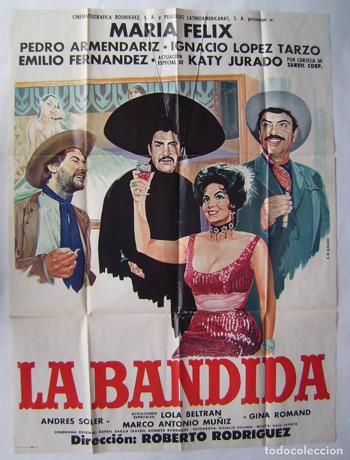 Cinema: LA BANDIDA, con Mar&iacute;a F&eacute;lix. POSTER MEXICANO. 69 X 93 cms..
