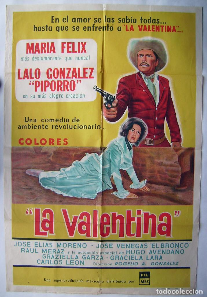 Cinema: LA VALENTINA, con Mar&iacute;a F&eacute;lix. POSTER ARGENTINO. 74 X 110 cms.