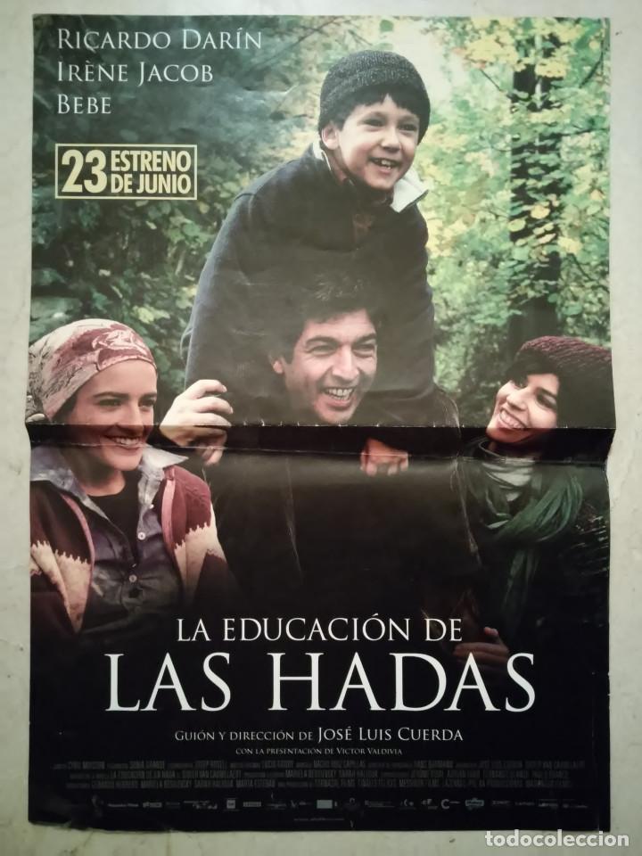 Cinema: CARTEL ORIGINAL -A3- LA EDUCACION DE LAS HADAS - RICARDO DARIN - IRENE JACOB - JOSE LUIS CUERDA