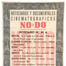 Cine: CARTEL DEL NOTICIARIO DOCUMENTAL NODO Nº 511 A (VER LOS ACONTECIMIENTOS) ORIGINAL
