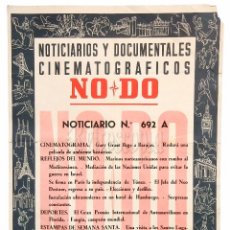 Cine: CARTEL DEL NOTICIARIO DOCUMENTAL NODO Nº 692 A (VER LOS ACONTECIMIENTOS) ORIGINAL