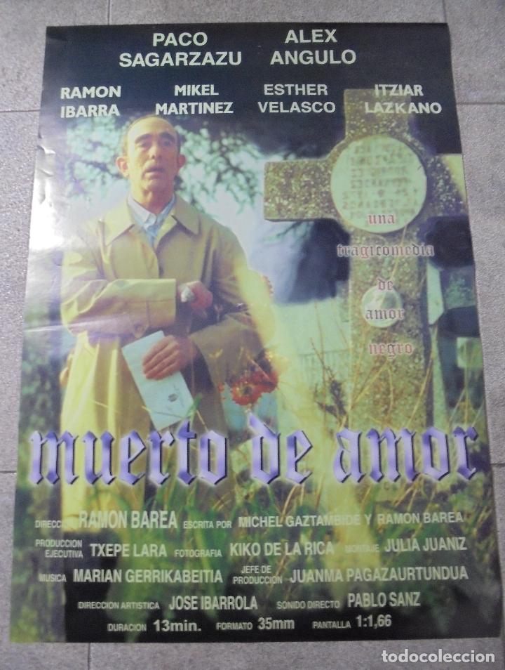 Cine: CARTEL DE CINE ORIGINAL. MUERTO DE AMOR. 68 X 48 CM