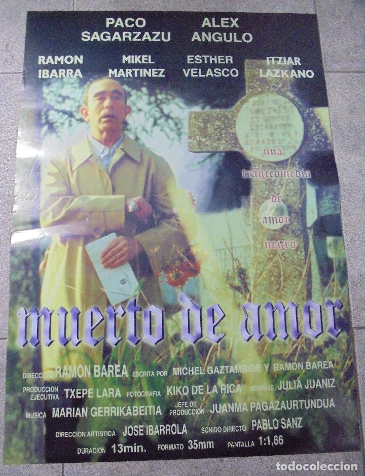 Cine: CARTEL DE CINE ORIGINAL. MUERTO DE AMOR. 68 X 48 CM