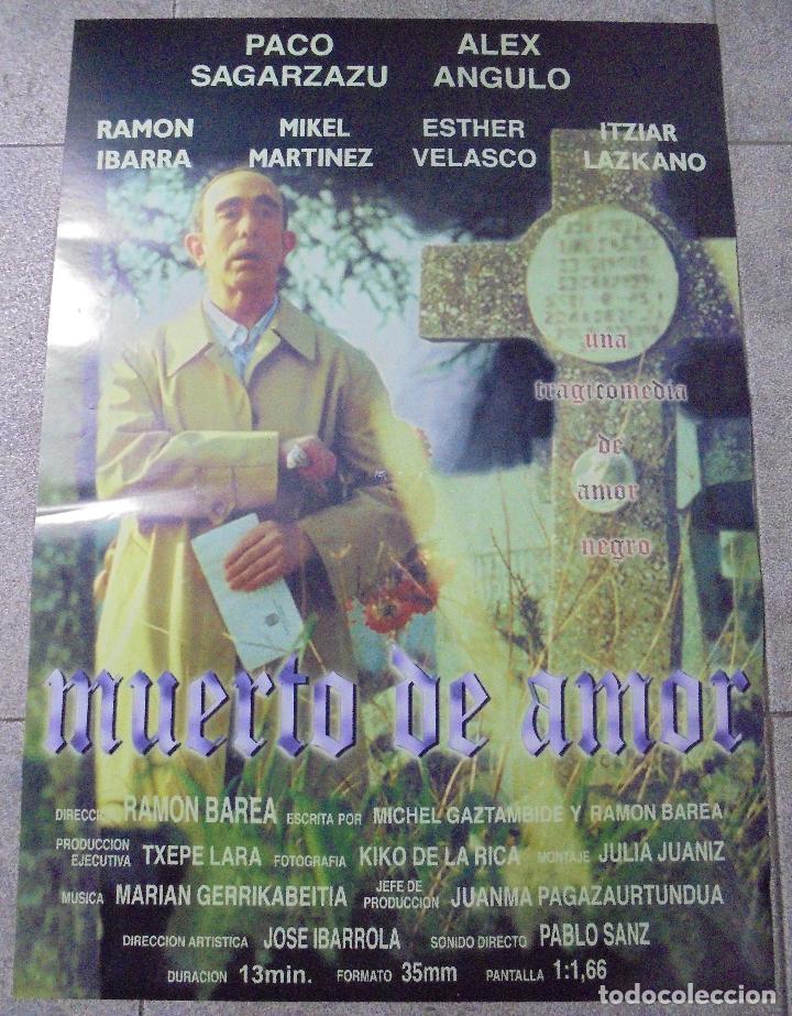 Cine: CARTEL DE CINE ORIGINAL. MUERTO DE AMOR. 68 X 48 CM