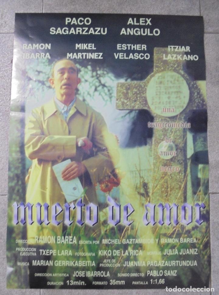 Cine: CARTEL DE CINE ORIGINAL. MUERTO DE AMOR. 68 X 48 CM