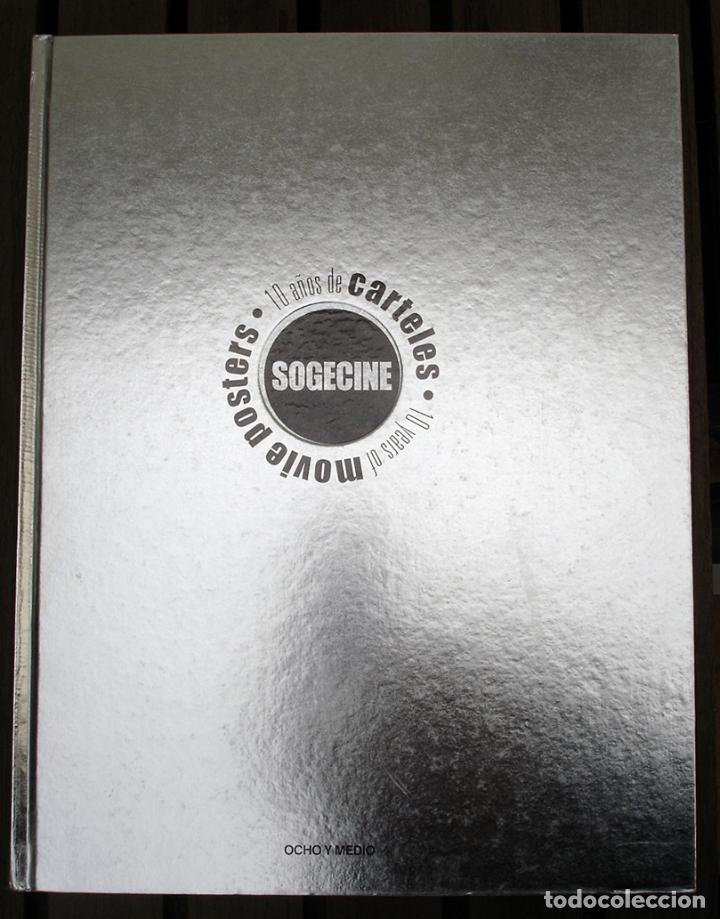Cin&eacute;ma: 10 a&ntilde;os de carteles Sogecine. Ocho y medio Libros de Cine, 2000.
