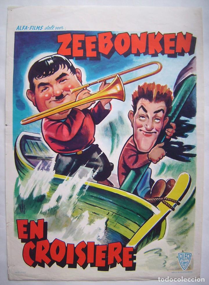 Cinema: ZEEBONKEN, EN CROISIERE, (MARINOS A LA FUERZA), con Stan y Hardy. POSTER BELGA, 35,5 X 50,5 cms.