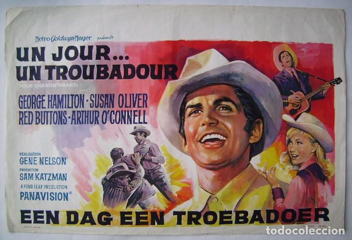 Cinema: UN JOUR... UN TROUBADOUR, con George Hamilton. POSTER BELGA, 36,5 X 55 cms.