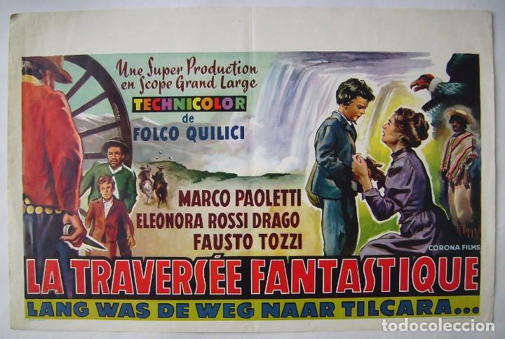Cinema: LA TRAVERS&Eacute;E FANTASTIQUE.(DE LOS APELINOS A LOS ANDES) POSTER BELGA, 36,5 X 55 cms.