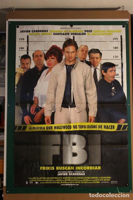 F.b.i. Frikis Buscan Incordiar (2004) Javier Cá - Comprar Carteles Y ...