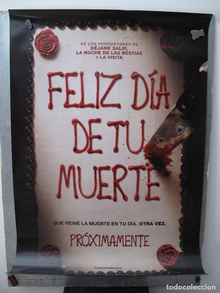 Cinema: FELIZ DIA DE TU MUERTE