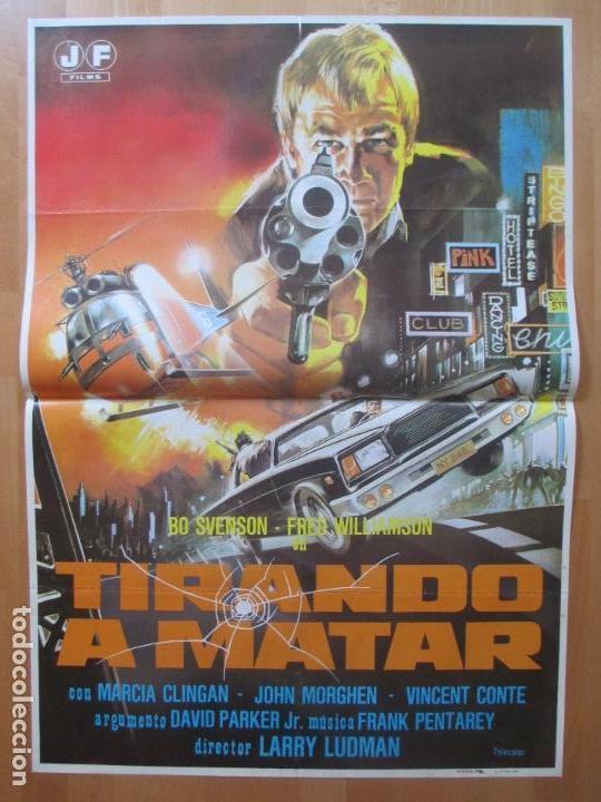 Cine: CARTEL CINE, TIRANDO A MATAR, BO SVENSON, FRED WILLIAMSON, C1129