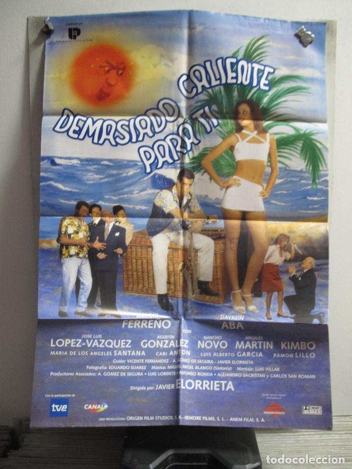 Cinema: GNA2165   DEMASIADO CALIENTE PARA TI