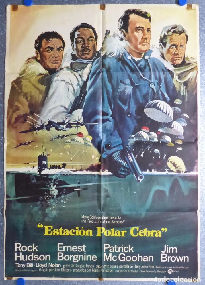 Cine: ESTACION POLAR CEBRA - ROCK HUDSON, ERNEST BORGNINE, JIM BROWN - AÑO 1969, POSTER ORIGINAL ESTRENO - Foto 1 - 104924359