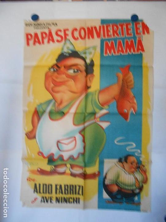 Kino: PAPA SE CONVIERTE EN MAMA - CARTEL LITOGRAFICO ORIGINAL - 70 X 100