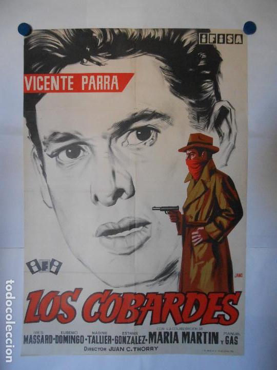 Cine: LOS COBARDES - CARTEL LITOGRAFICO ORIGINAL 70 X 100