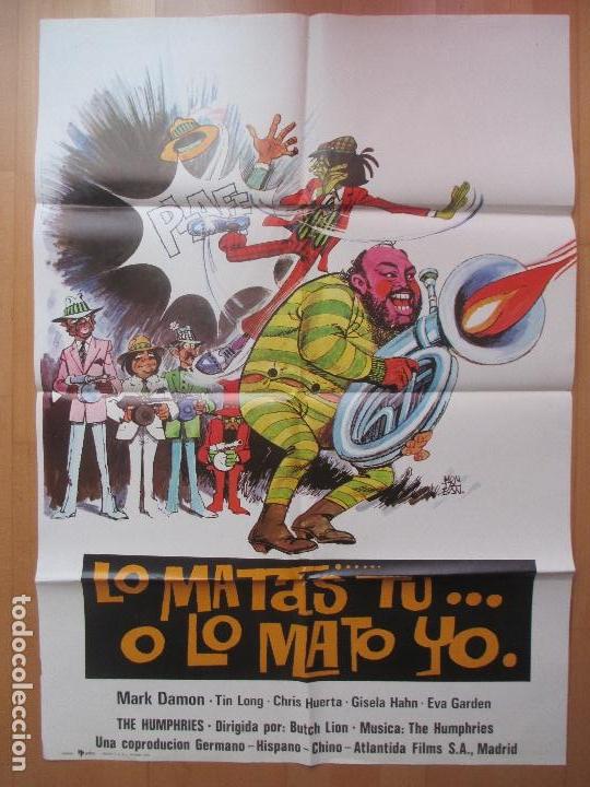 Cinema: CARTEL CINE, LO MATAS TU... O LO MATO YO, MARK DAMON, TIN LONG, 1975, MONTALBAN, C288