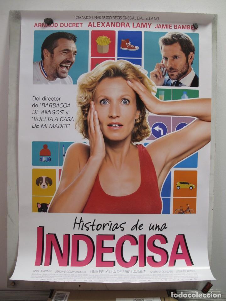 Cine: HISTORIAS DE UNA INDECISA - Foto 1