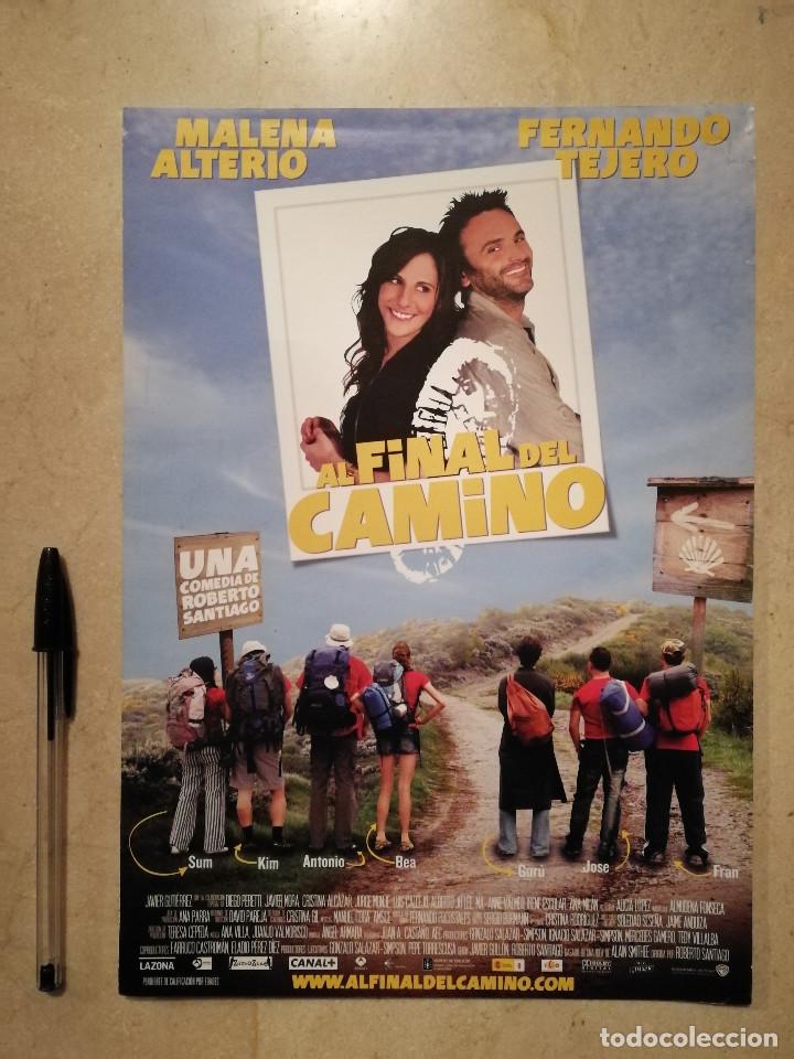 Cinema: LAMINA ORIGINAL -A4- AL FINAL DEL CAMINO - ARCHIVO - MALENA ALTERIO