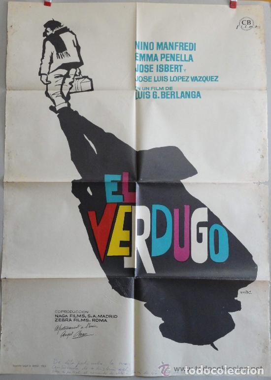 Cinema: EL VERDUGO CON FIRMAS DE   BERLANGA Y DEL autor del poster MAC
