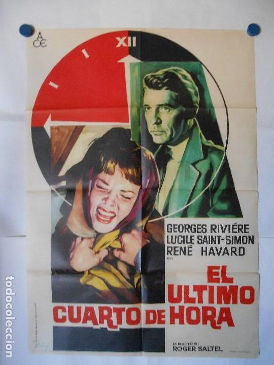 Cinema: EL ULTIMO CUARTO DE HORA - SOLIGO - CARTEL ORIGINAL 70 X 100