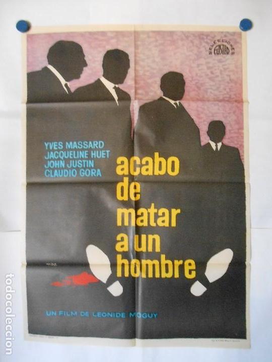 Cin&eacute;ma: ACABO DE MATAR A UN HOMBRE - CARTEL ORIGINAL 70 X 100