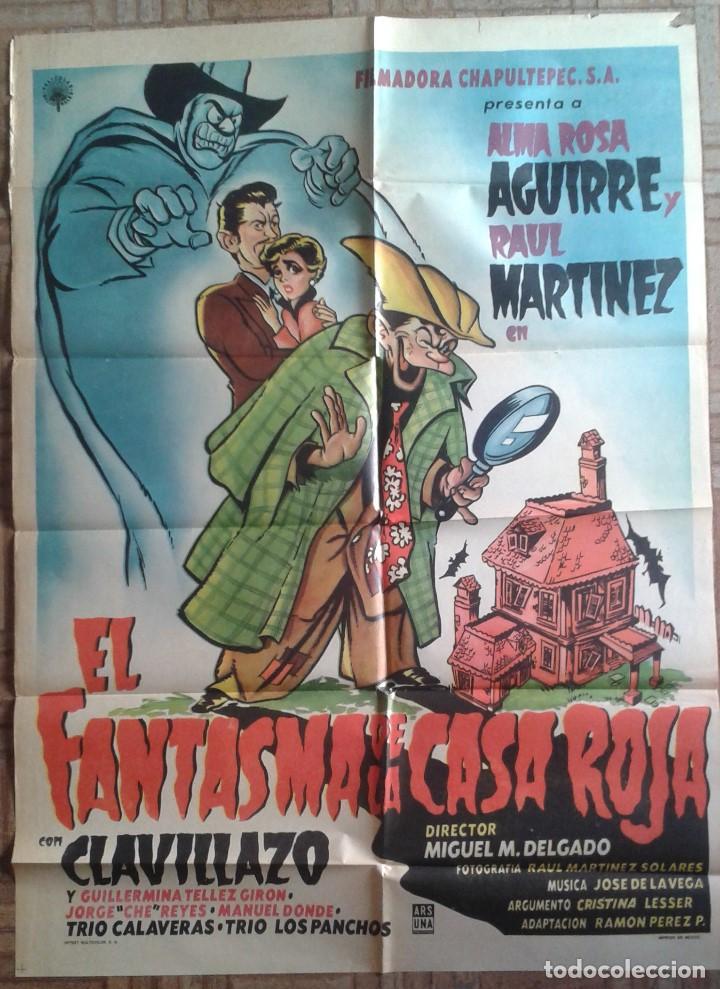 Cinema: EL FANTASMA DE LA CASA ROJA. CARTEL MEXICANO. CLAVILLAZO, ALMA ROSA AGUIRRE, RA&Uacute;L MART&Iacute;NEZ