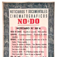Cine: CARTEL DEL NOTICIARIO DOCUMENTAL NODO Nº 507 A (VER LOS ACONTECIMIENTOS) ORIGINAL 