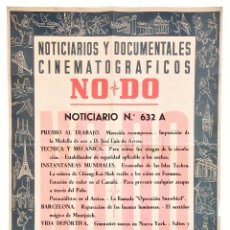 Cine: CARTEL DEL NOTICIARIO DOCUMENTAL NODO Nº 632 A (VER LOS ACONTECIMIENTOS) ORIGINAL