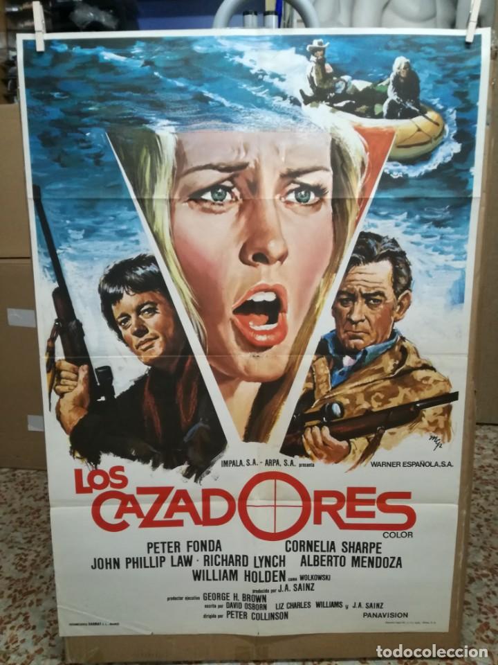 Cinema: LOS CAZADORES. PETER FONDA-WILLIAM HOLDEN CARTEL ORIGINAL 1974. 70X100