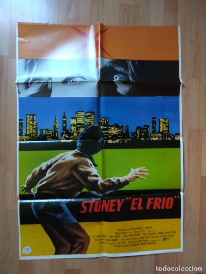 Cinema: B-POSTER DE LA PELICULA -- STONEY EL FRIO.