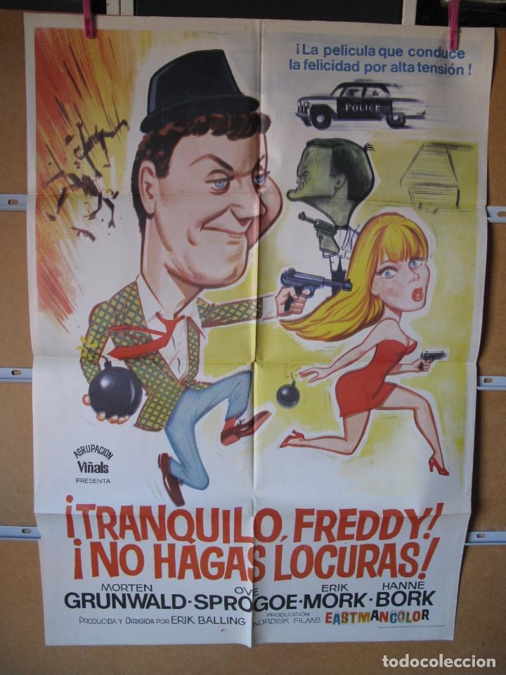 Cinema: L1331 TRANQUILO FREDDY NO HAGAS LOCURAS