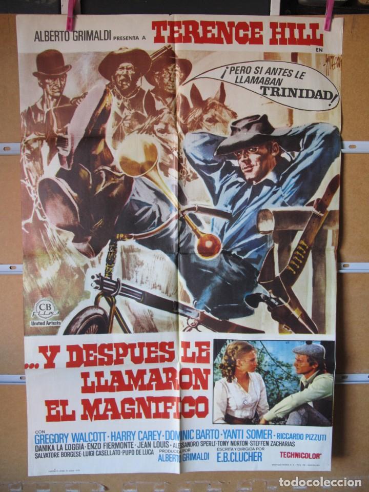 Cinema: L1431 Y DESPUES LE LLAMARON EL MAGNIFICO