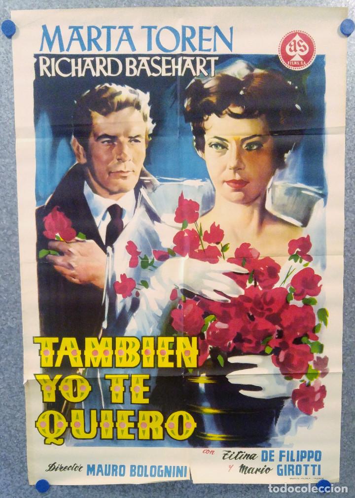 Cinema: Tambi&eacute;n yo te quiero. M&auml;rta Tor&eacute;n, Richard Basehart  POSTER ORIGINAL