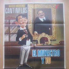Cine: CARTEL CINE, EL MINISTRO Y YO, CANTINFLAS, MARIO MORENO, 1976, C1533