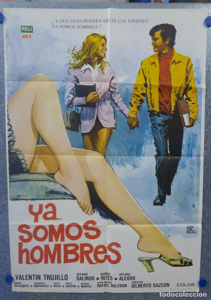 Cinema: Ya somos hombres. Valent&iacute;n Trujillo, Octavio Galindo. A&Ntilde;O 1971. POSTER ORIGINAL