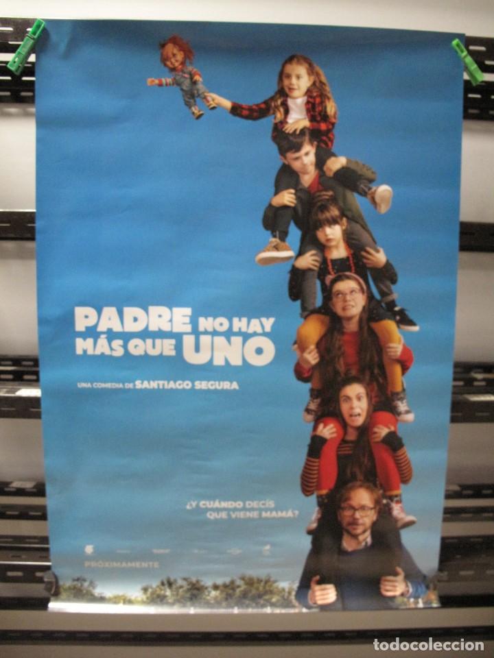 Cinema: PADRE NO HAY MAS QUE UNO