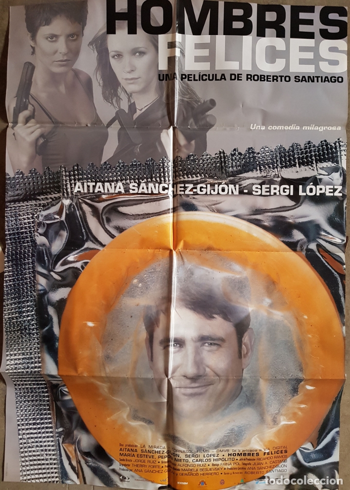 Kino: HOMBRES FELICES - Original. SANTIAGO Roberto (Director) 2001. Sergi L&oacute;pez, Aitana S&aacute;nchez-Gij&oacute;n, ...