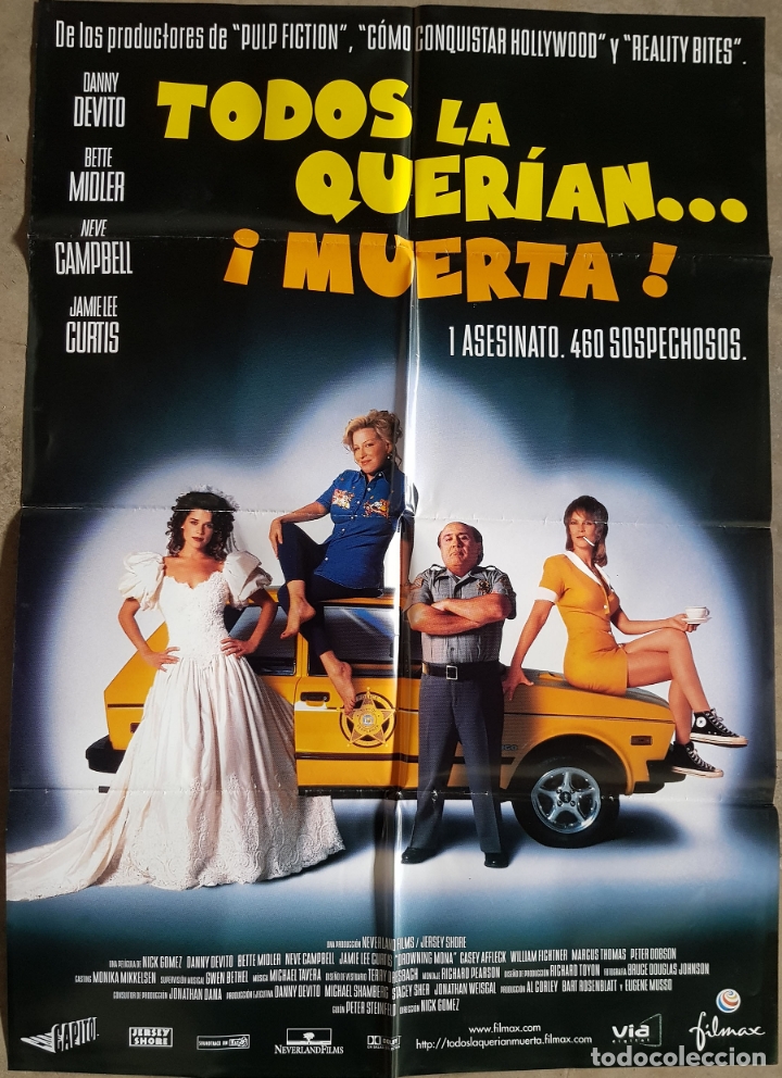 Kino: TODOS LA QUER&Iacute;AN&hellip;&iexcl;MUERTA! - Original. 70x100 cm. GOMEZ Nick (Director)  Danny DeVito, Bette Midler,.
