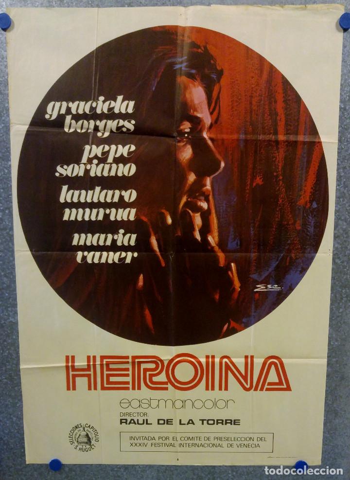 Cinema: HEROINA. Graciela Borges, Lautaro Mur&uacute;a, Pepe Soriano A&Ntilde;O 1972 POSTER ORIGINAL