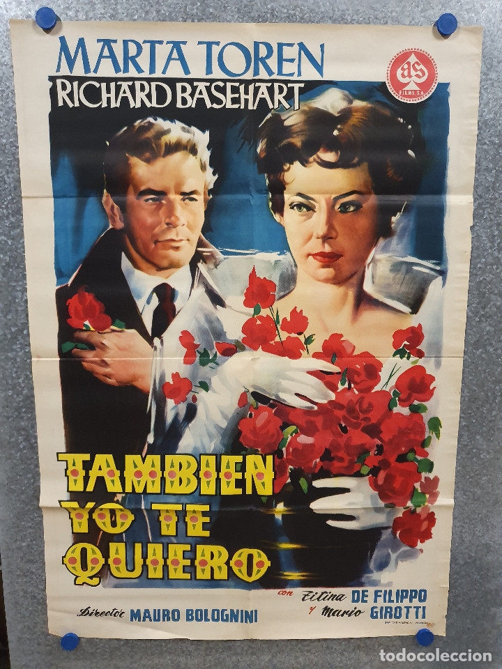Cinema: Tambi&eacute;n yo te quiero. M&auml;rta Tor&eacute;n, Richard Basehart. POSTER ORIGINAL.