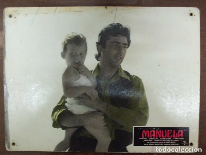 Cinema: CARTEL PUBLICITARIO DE CINE FOTOGRAMA DE LA PELICULA -MANUELA- MEDIDAS 38,8X28,5 CM.   CARTELCI-076
