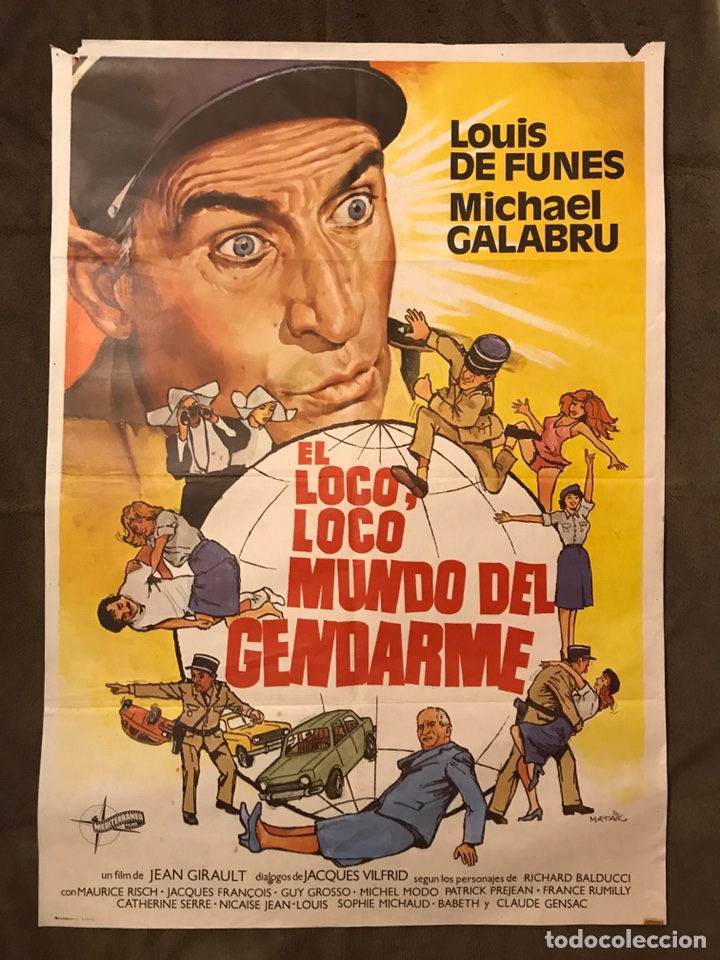 Cin&eacute;ma: CARTEL CINE. El loco loco mundo del Gendarme. Un film de Jean Girault. MEDIDAS:100 x70 cm.