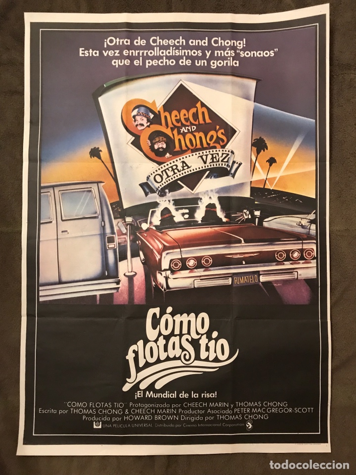 Cin&eacute;ma: CARTELES CINE. Como flotas t&iacute;o, por THOMAS Chong (a.1980) MEDIDAS: 100 x 70 cm.,